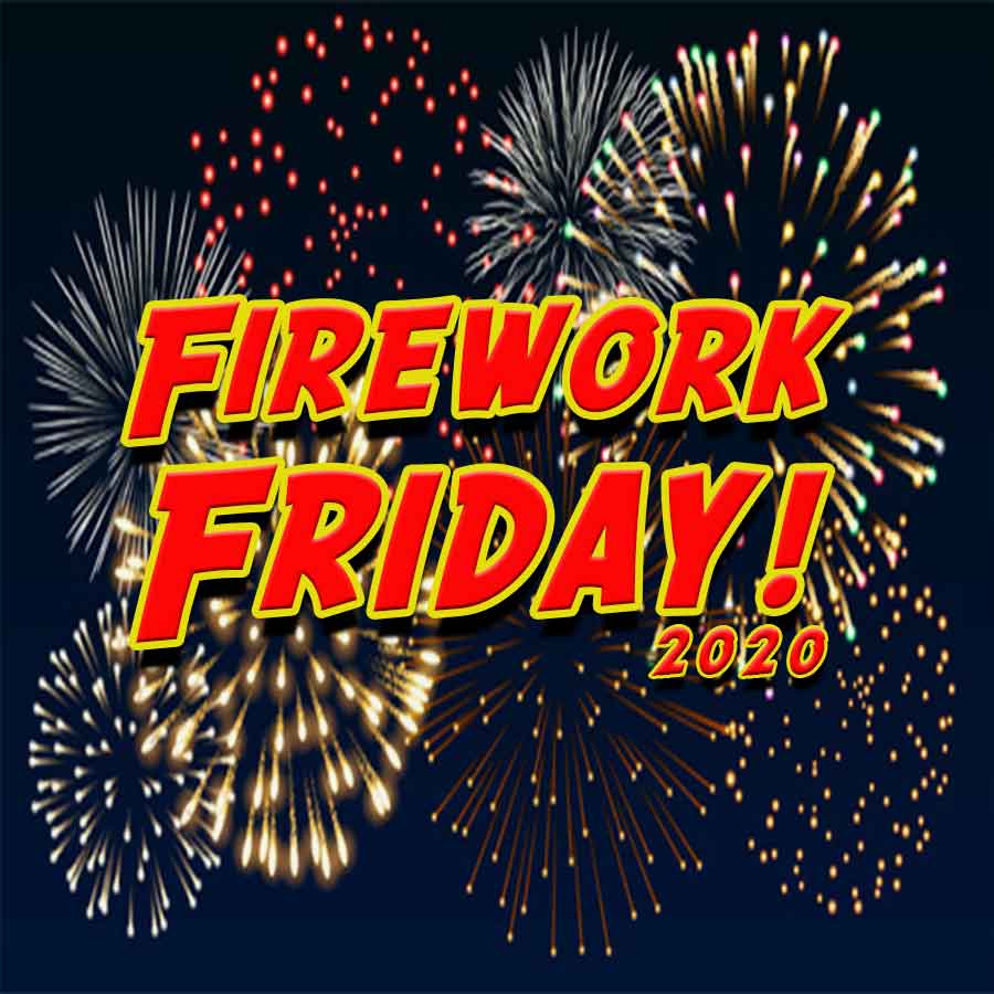 Firework Friday!-Serviceman's Tribute